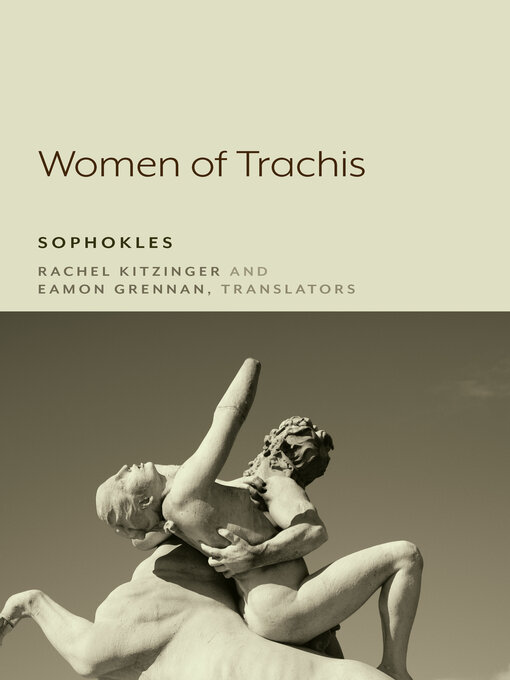 Title details for Women of Trachis by Rachel Kitzinger - Available